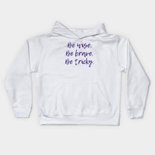 Be Tricky Kids Hoodie